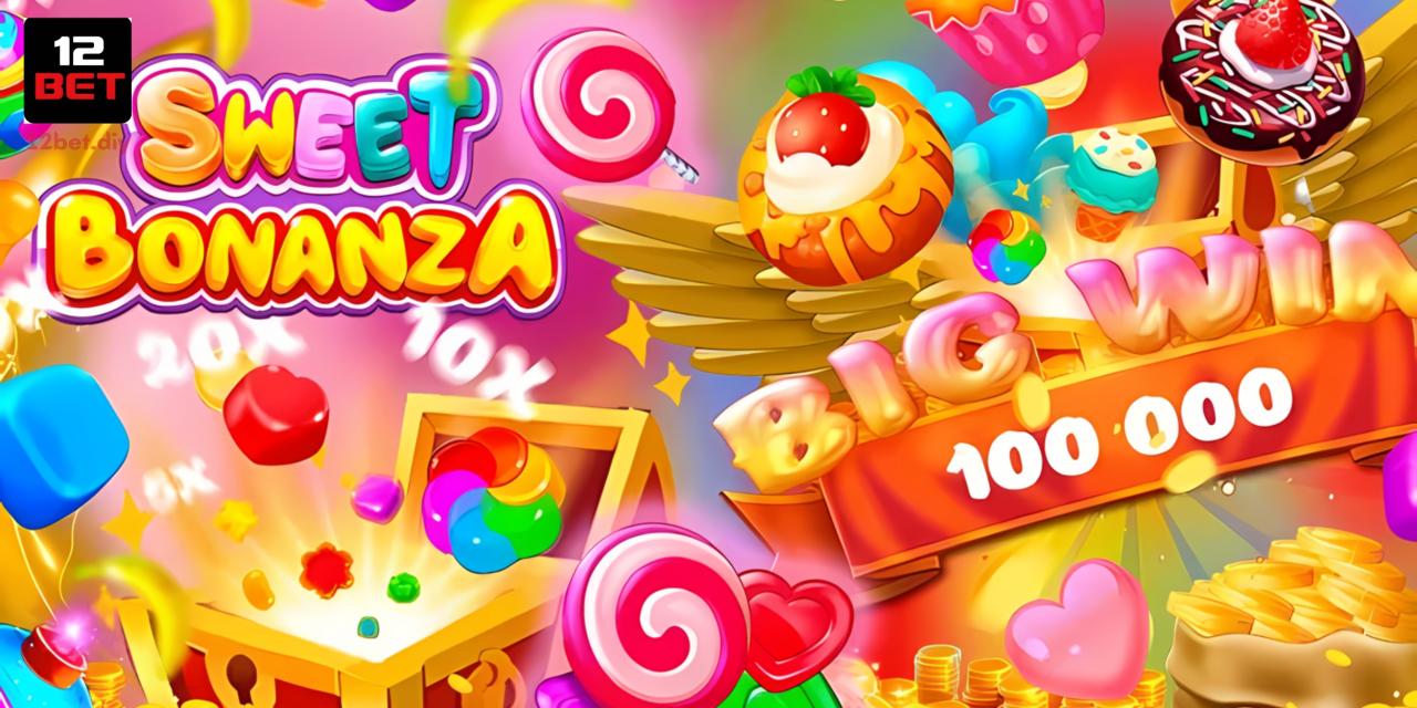 Sweet Bonanza 12Bet - Nổ Hũ Kẹo Ngọt, Nhận Thưởng Giá Trị Khủng 1 Làm quen với trò chơi nổ hũ Sweet Bonanza đơn giản