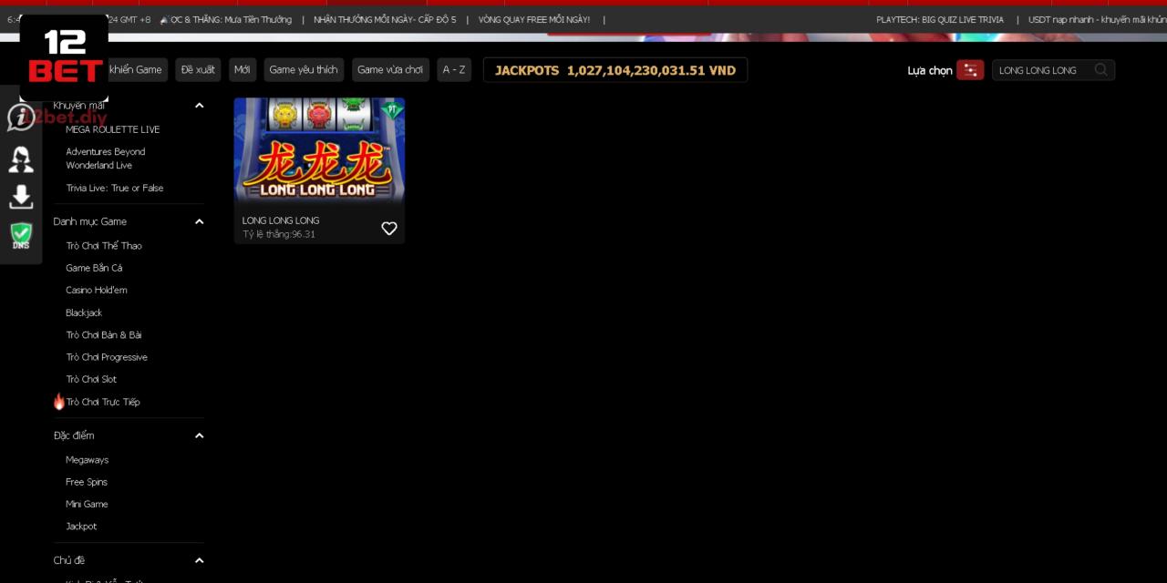 LONG LONG LONG 12Bet - Nổ Hũ Rồng Vàng, Ăn Jackpot Cực Dễ 1 LONG LONG LONG có thiết kế khá đơn giản và dễ quay hũ