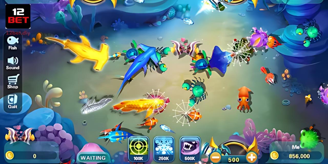 Jackpot Fishing 12Bet - Luật Chơi Bắn Cá Quan Trọng Cần Biết 2 Tổng hợp kho vũ khí giá trị trong trò chơi